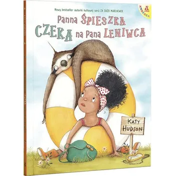 Pohádka Panna Śpieszka czeka na pana Leniwca - Katy Hudson