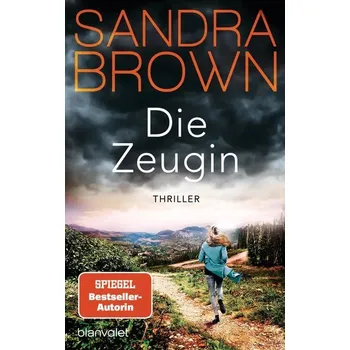 Die Zeugin - Sandra Brown