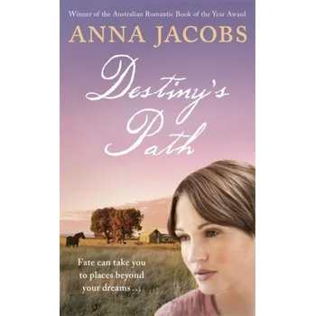 Literární biografie Destiny's Path - Jacobs, Anna