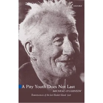 Kniha A Pity Youth Does Not Last - O'Guiheen, Miche^D'el