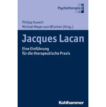 Jacques Lacan - Kuwert, Philipp