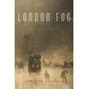 Populárně naučná literatura pro dospělé London Fog - Corton, Christine L.