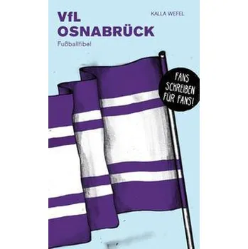 VfL Osnabrück - Wefel, Kalla