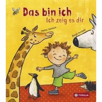 Pohádka Das bin ich - Janisch, Heinz