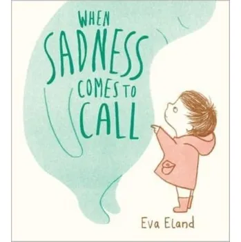 První čtění When Sadness Comes to Call - Eva Eland