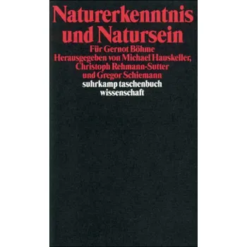 Příroda Naturerkenntnis und Natursein - Hauskeller, Michael