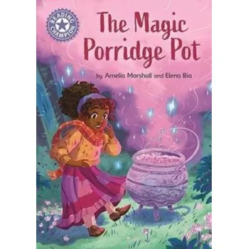 Anglický jazyk Reading Champion: The Magic Porridge Pot - Marshall, Amelia [EN] (2022, Brožovaná, McGill-Queen's University Press)