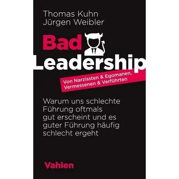 Bad Leadership - Kuhn, Thomas