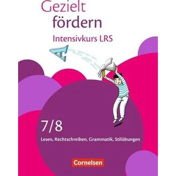 Kniha Gezielt fördern 7./8. Schuljahr - Intensivkurs LRS