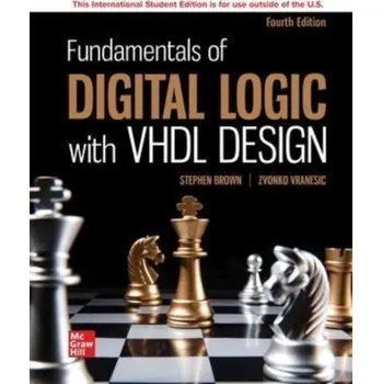 Technika ISE Fundamentals of Digital Logic with VHDL Design - Bonaventure; Brown, Stephen F.