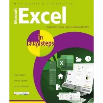 Microsoft Excel in easy steps - McGrath, Mike