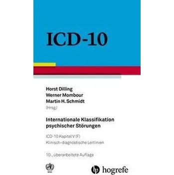 Internationale Klassifikation psychischer Störungen - Dilling, Horst