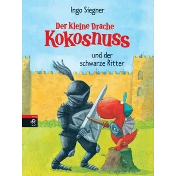 První čtění Der kleine Drache Kokosnuss und der schwarze Ritter - Siegner, Ingo