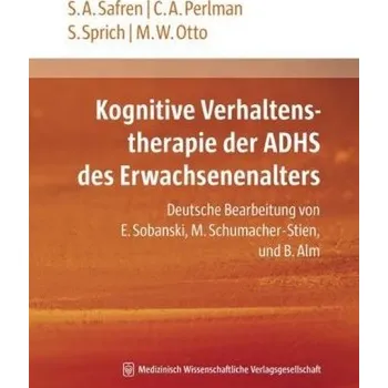 Kognitive Verhaltenstherapie des ADHS des Erwachsenenalters - Safren, Steven A.