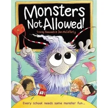 Monsters Not Allowed! - Hammet, Tracey