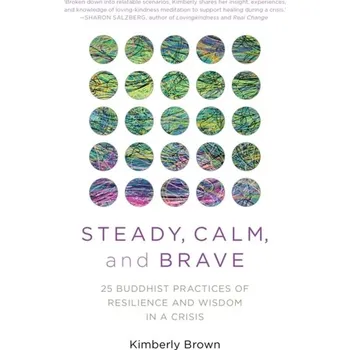 Osobní rozvoj Steady, Calm, and Brave - Brown, Kimberly J