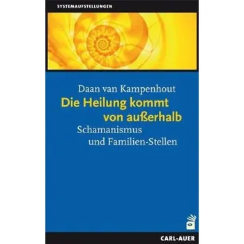 Die Heilung kommt von außerhalb - Daan van Kampenhout