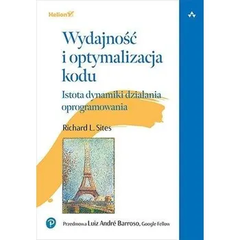 Wydajność i optymalizacja kodu - Sites, Richard