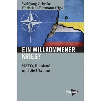 Ein willkommener Krieg? - Gehrcke, Wolfgang