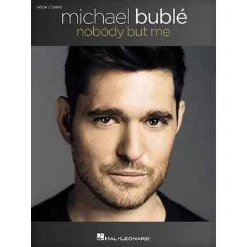 Michael Buble - Nobody But Me - MICHAEL BUBLE