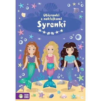 První čtění Ubieranki z naklejkami. Syrenki - Andrzejewska Anna