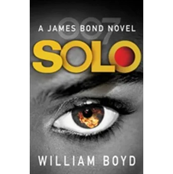 Beletrie pro dospělé Solo - William Boyd [EN] (2014, Brožovaná, Vintage Books)
