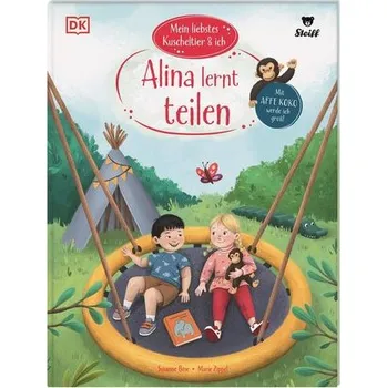 První čtění Mein liebstes Kuscheltier & ich. Alina lernt teilen - Böse, Susanne
