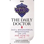 Doctor Who: The Daily Doctor - Guerrier, Simon
