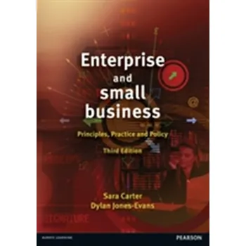 Enterprise and Small Business - Carter, Sara; Jones-Evans, Dylan