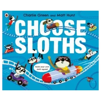Kniha Choose Sloths - Green, Charlie