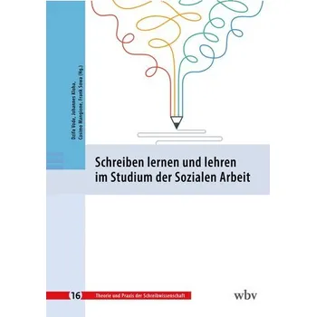 Schreiben lernen und lehren im Studium der Sozialen Arbeit - Vode, Dzifa