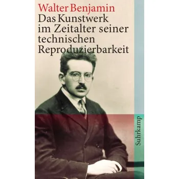 Das Kunstwerk im Zeitalter seiner technischen Reproduzierbarkeit, Sonderausgabe - Benjamin, Walter