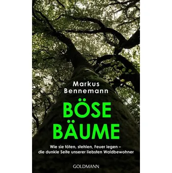 Příroda Böse Bäume - Markus Bennemann