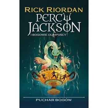 Puchar bogów - Rick Riordan