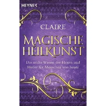 Magische Heilkunst - Claire