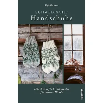 Schwedische Handschuhe stricken - Karlsson, Maja
