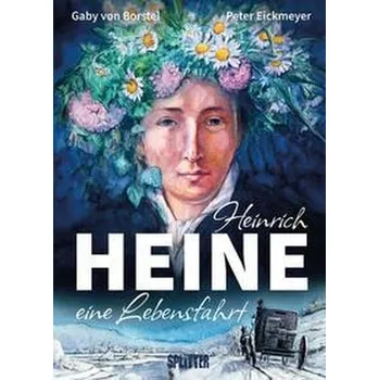 Komiks pro dospělé Heinrich Heine (Graphic Novel) - Borstel, Gabi von
