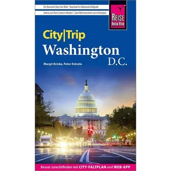 Cestování Reise Know-How CityTrip Washington D.C. - Brinke, Margit [DE] (2023, Brožovaná, Reise Know-How Rump GmbH)