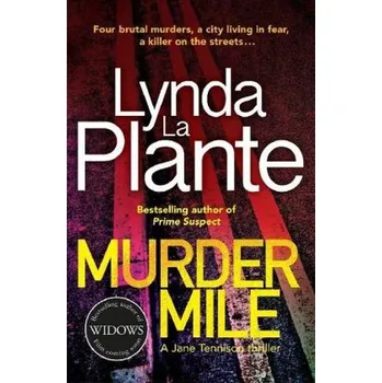Murder Mile - La Plante, Lynda