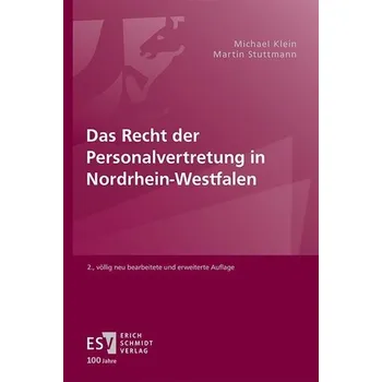 Das Recht der Personalvertretung in Nordrhein-Westfalen - Klein, Michael