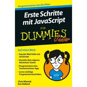 Technika Erste Schritte mit JavaScript für Dummies Junior - Minnick, Chris