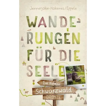 Cestování Schwarzwald - Der Norden - Jennerjahn-Hakenes, Birgit