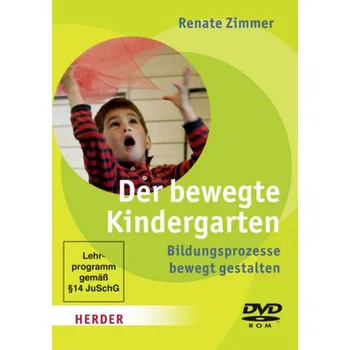 Předškolní výuka Der bewegte Kindergarten, DVD-ROM - Zimmer, Renate