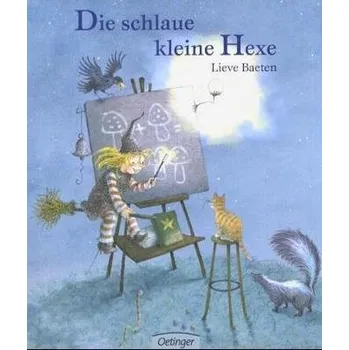 První čtění Die schlaue kleine Hexe - Baeten, Lieve