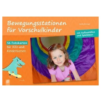 Bewegungsstationen für Vorschulkinder - Bierögel, Sybille