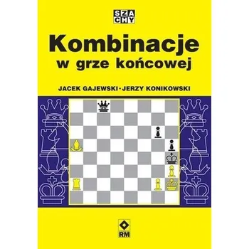 Kombinacje w grze końcowej - Gajewski Jacek