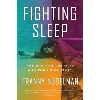 Fighting Sleep - Nudelman, Franny