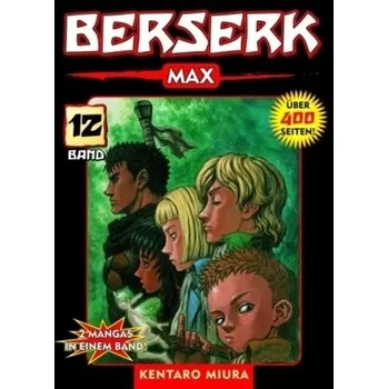 Berserk Max. Bd.12 - Miura, Kentaro