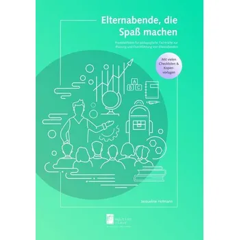 Elternabende, die Spaß machen - Hofmann, Jaqueline