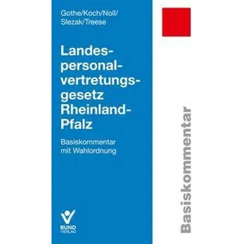 Landespersonalvertretungsgesetz Rheinland-Pfalz - Gothe, Christine